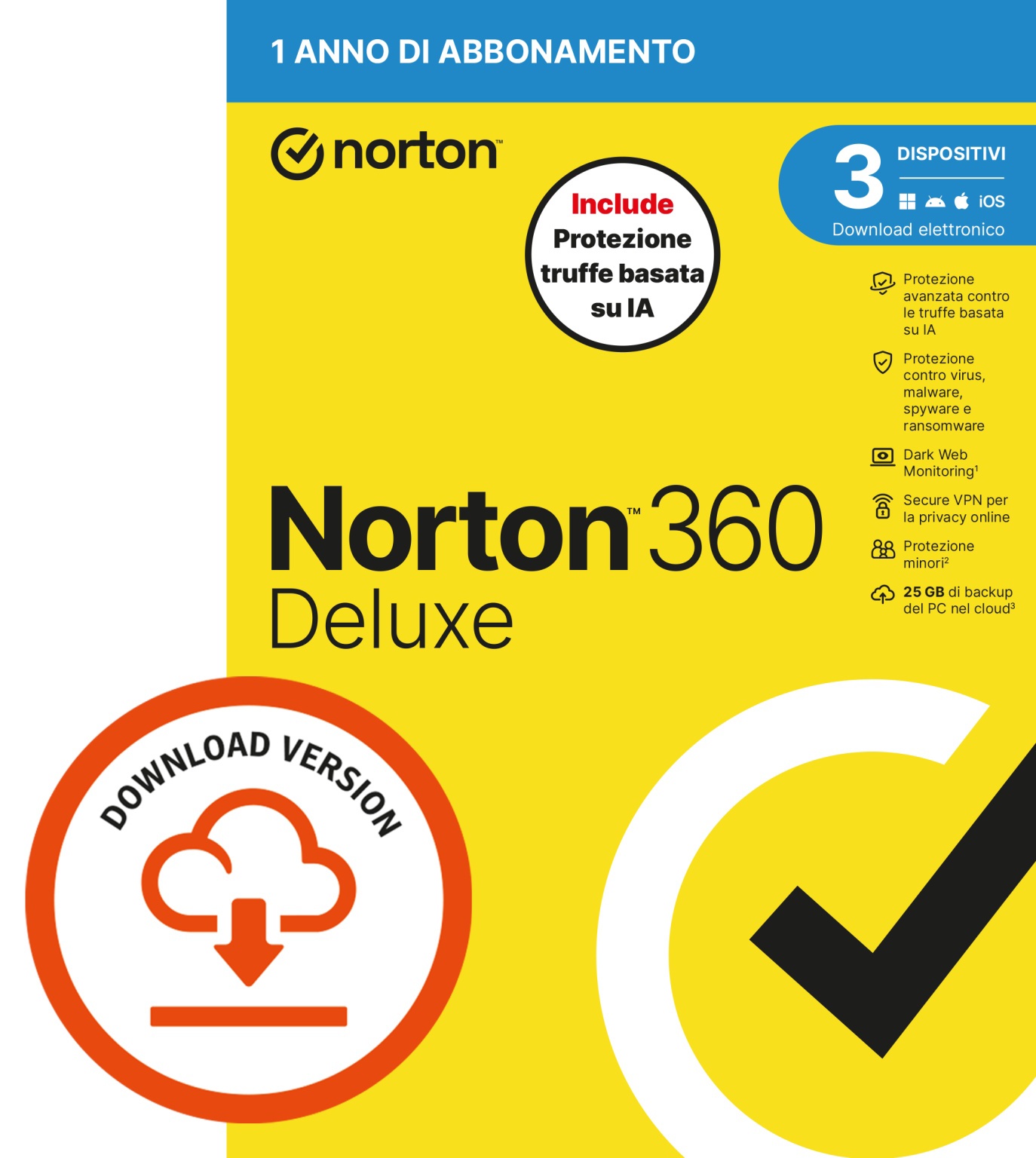 SYMANTEC NORTON 360 DELUXE 2026 -ANTITRUFFA- 3 DISPOSITIVI 12 MESI 25GB - IT ESD - ANTIVIRUS | TecnoCARE.net Sabaudia, Latina, Terracina, San Felice Circeo e Pontinia