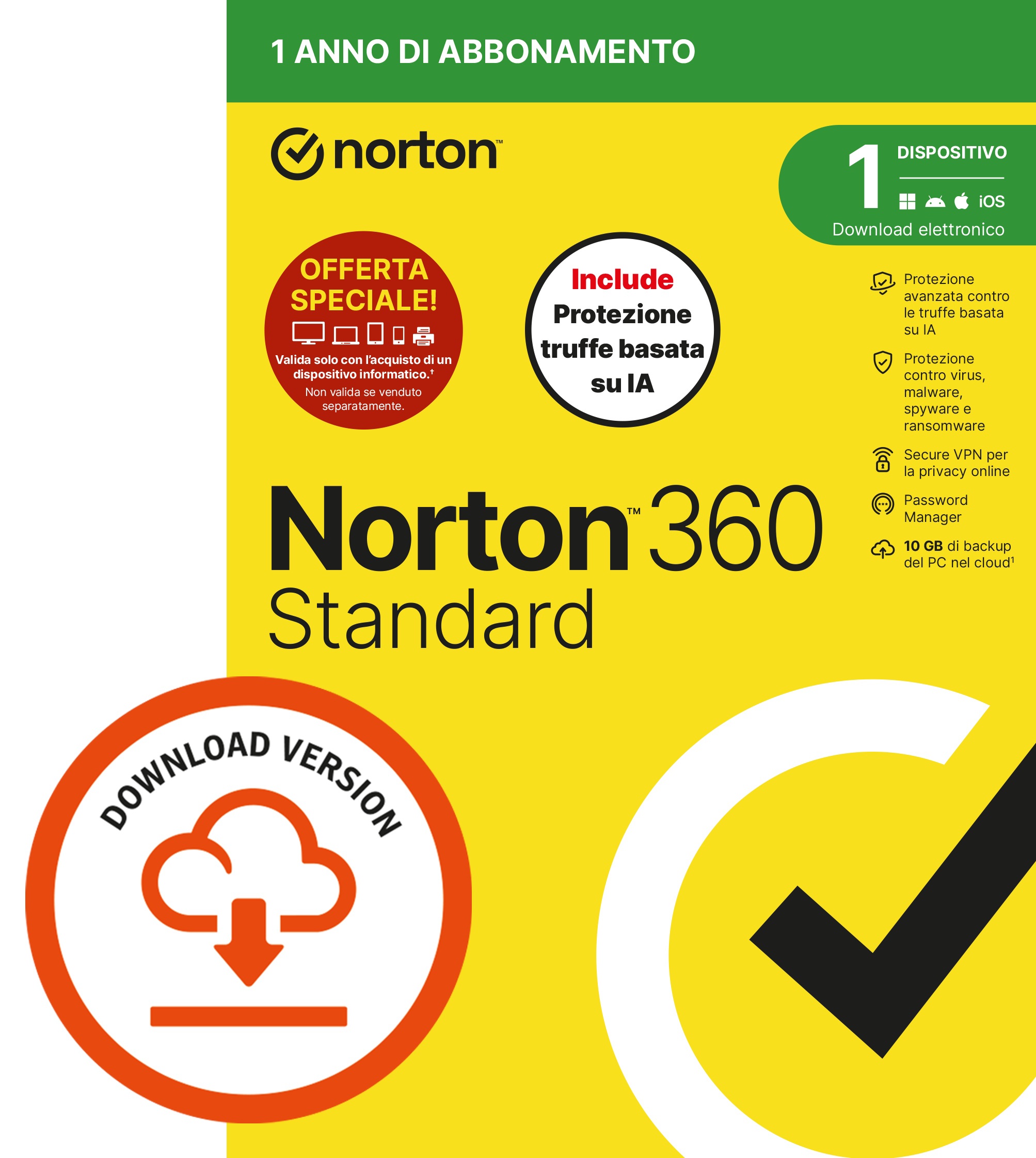 SYMANTEC NORTON 360 STANDARD 2026 - ANTITRUFFA- ATTACH 1 DISPOSITIVO 12 MESI 10GB - IT ESD - ANTIVIRUS | TecnoCARE.net Sabaudia, Latina, Terracina, San Felice Circeo e Pontinia